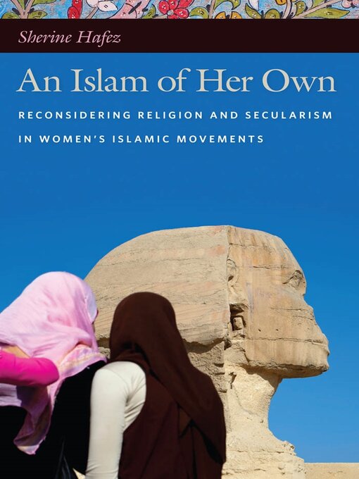 Title details for An Islam of Her Own by Sherine Hafez - Available